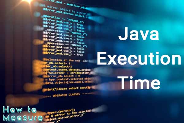 How to Measure Java Execution Time