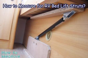 How to Measure for RV Bed Lift Struts?