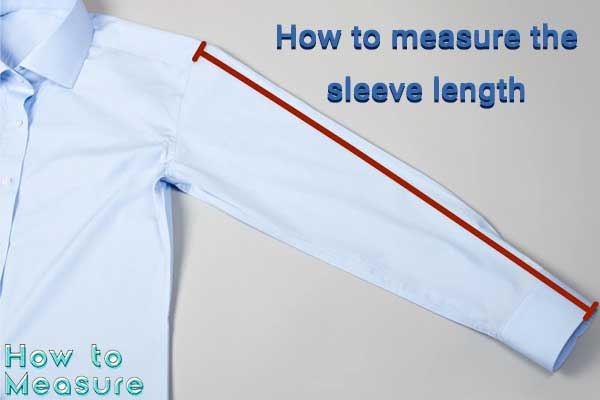 How to measure the sleeve length