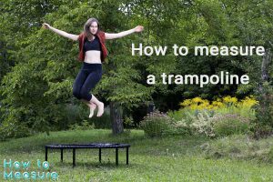how to measure a trampoline
