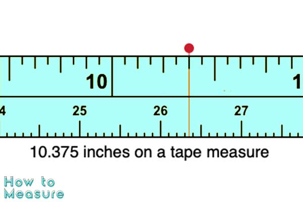Understanding 10.375 Inches on Tape Measure | How to Mesaure