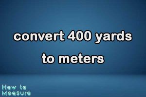 convert 400 yards to meters
